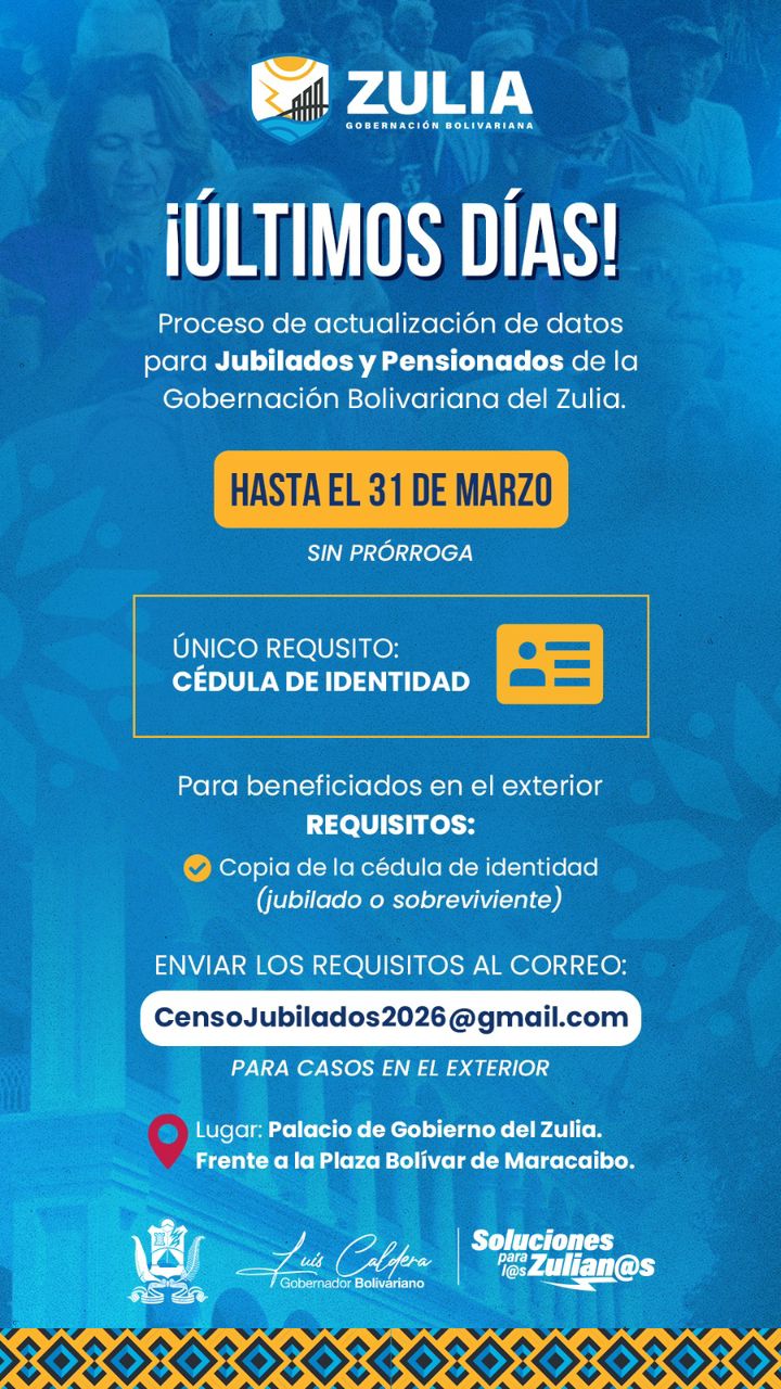 Últimos días para la actualización de datos de jubilados y pensionados de la Gobernación del Zulia