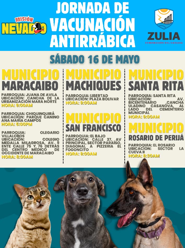 Este sábado 16 de mayo se realizará una Jornada Masiva de Vacunación Antirrábica en distintos municipios del estado Zulia