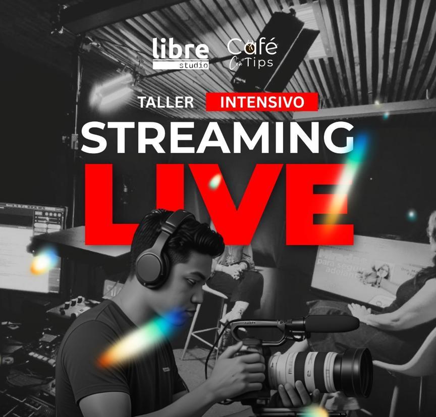 Libre Studio y Café con Tips ofrecerán taller intensivo de live streaming en Caracas
